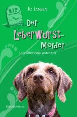 Der Leberwurstmörder: Schnüffelnases erster Fall