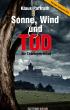 Sonne, Wind und Tod