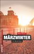 Märzwinter - Ein Berlin-Krimi