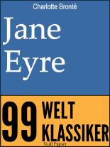 Jane Eyre: - Eine Autobiographie -