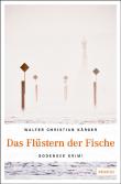 Das Flüstern der Fische
