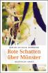 Rote Schatten über Münster