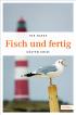 Fisch und fertig
