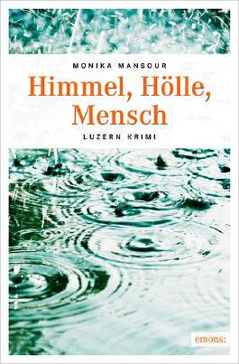 Himmel, Hölle, Mensch