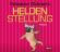 Heldenstellung