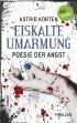 EISKALTE UMARMUNG - Poesie der Angst