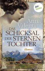 Das Schicksal der Sternentochter