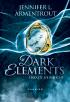 Dark Elements - Eiskalte Sehnsucht