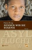 Nennen wir sie Eugenie