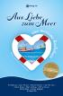 Aus Liebe zum Meer - eine maritime Anthologie