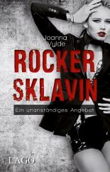 Rockersklavin: Ein unanständiges Angebot