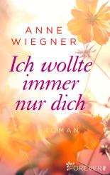 Ich wollte immer nur dich