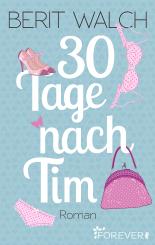 30 Tage nach Tim