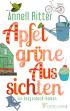 Apfelgrüne Aussichten: Ein Brägenbeck-Roman