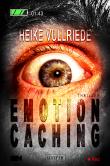 Emotion Caching