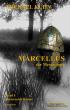 Marcellus - Der Merowinger