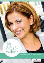 Die Mutmacherin