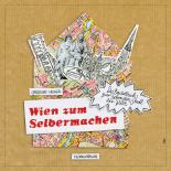 Wien zum Selbermachen