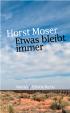 Etwas bleibt immer