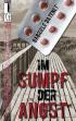 Im Sumpf der Angst