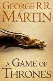 A Game of Thrones (A Song of Ice and Fire, Book 1)