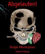 Abgelaufen!: Short-Story