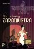 Also schwieg Zarathustra