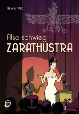 Also schwieg Zarathustra