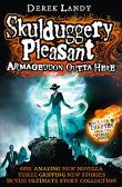 Armageddon Outta Here - The World of Skulduggery Pleasant (Skulduggery Pleasant series)