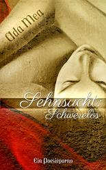 Sehnsucht:Schwerelos: Ein Poesieporno