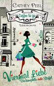 Viermal Liebe - Gesamtausgabe zur coffee to go Reihe (German Edition)