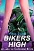 Bikers High