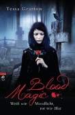 Blood Magic - Weiß wie Mondlicht, rot wie Blut