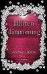 Zauber der Elemente - Blütendämmerung