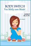 Body Switch: Von Molly zum Model