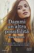 Dammi un'altra possibilità