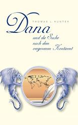 Dana und die Suche nach dem vergessenen Kontinent