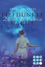 Darian & Victoria - Tiefdunkle Nacht