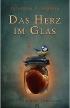 Das Herz im Glas