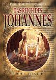 Das Reich des Johannes: Buch 1 - Pela Dir