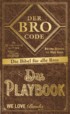 Der Bro Code, Das Playbook