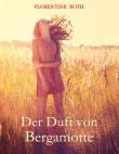 Der Duft von Bergamotte
