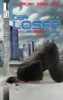 Der Loser - Lothar Serkowzki