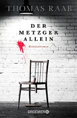 Der Metzger allein