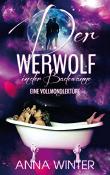 Der Werwolf in der Badewanne: Eine Vollmondlektüre