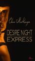Desire Night Express