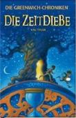 Die Greenwich-Chroniken - Die Zeitdiebe
