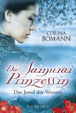 Die Samuraiprinzessin - Das Juwel des Wassers