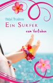 Ein Surfer zum Verlieben