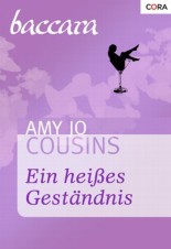 Ein heißes Geständnis